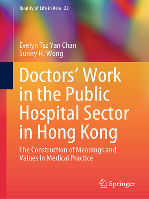cover image of Doctors' Work in the Public Hospital Sector in Hong Kong